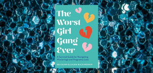The Worst Girl Gang Ever by Bex Gunn and Laura Buckingham
