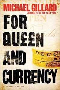For Queen and Currency: Audacious fraud, greed and gambling at Buckingham Palace by Michael Gillard