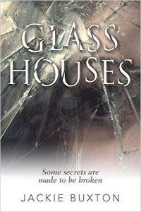 Glass Houses by Jackie Buxon