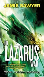 The lazarus War (Book 3) by Jamie Sawyer