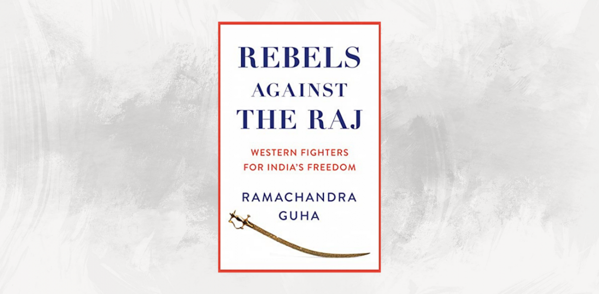 Rebels Against the Raj