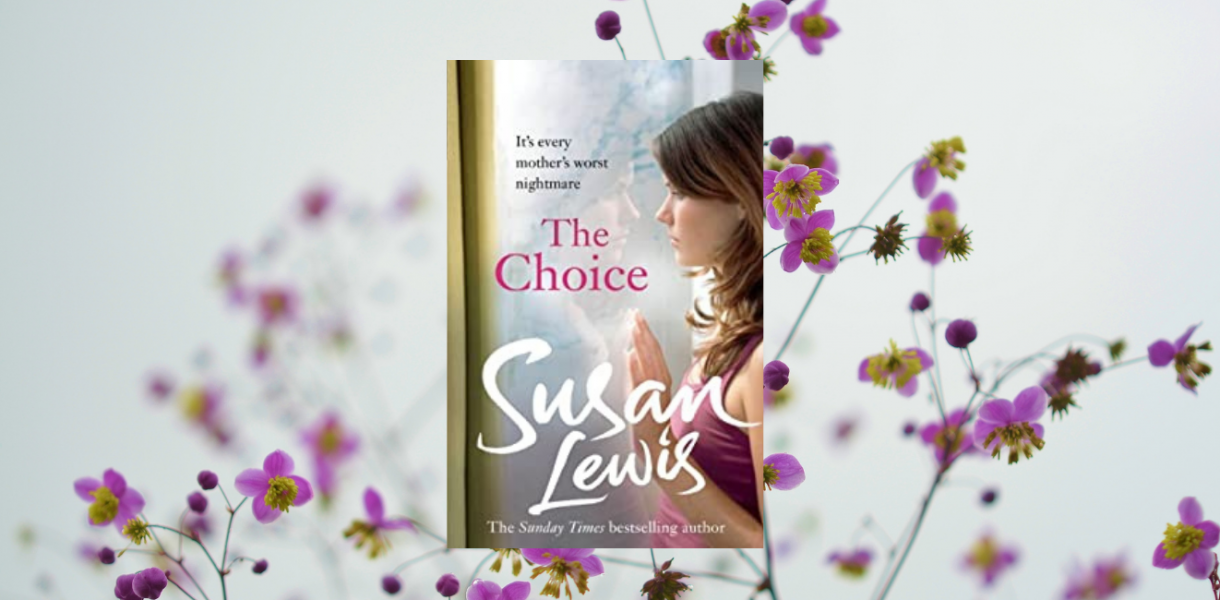 The Choice by Susan Lewis