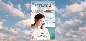 Betrayal at Cleeve Abbey by Anita Davidson