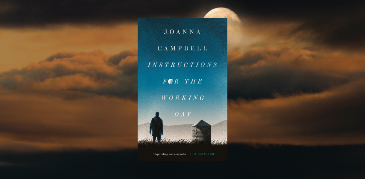 Instructions for the Working Day by Joanna Campbell