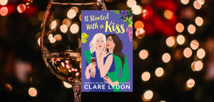 It Started With a Kiss by Clare Lydon
