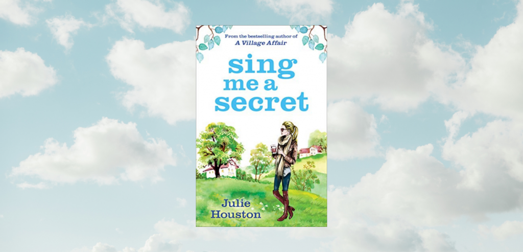 Sing Me a Secret by Julie Houston