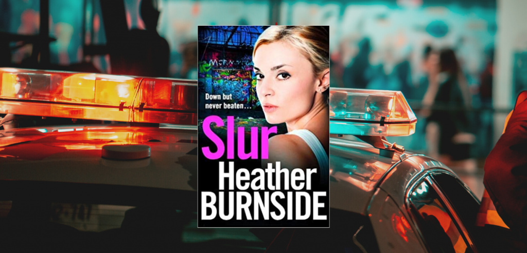 Slur by Heather Burnside