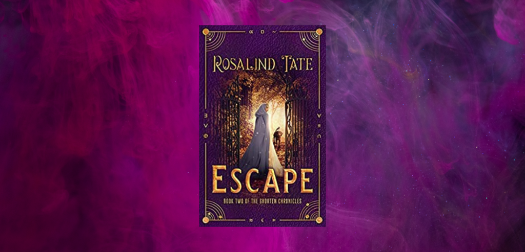 Escape by Rosalind Tate