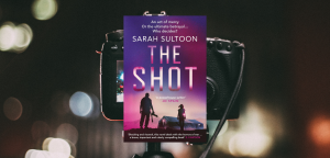 The Shot by Sarah Sultoon