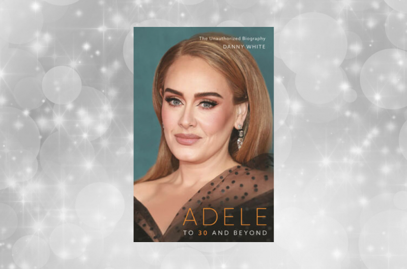 Adele: To 30 and Beyond by David White