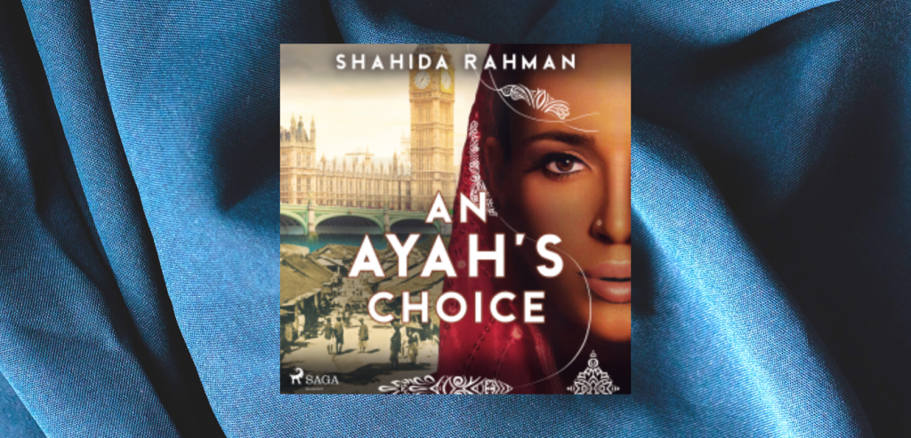An Ayah’s Choice by Shahida Rahman