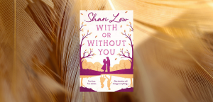 With or Without You by Shari Low
