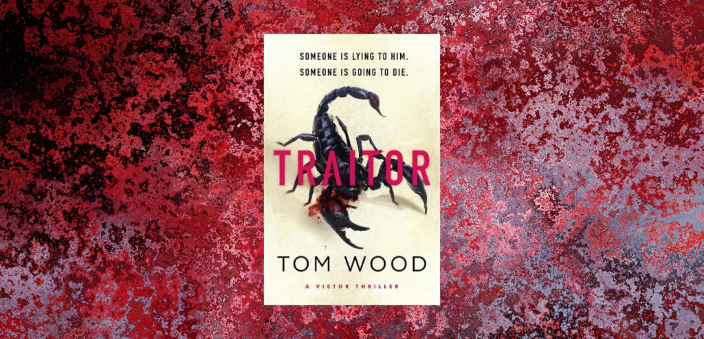 Traitor by Tom Wood