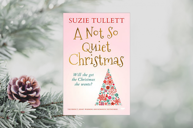 A Not So Quiet Christmas by Suzie Tullett
