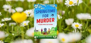 Springtime for Murder by Debbie Young