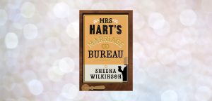 Mrs Hart’s Marriage Bureau by Sheena Wilkinson