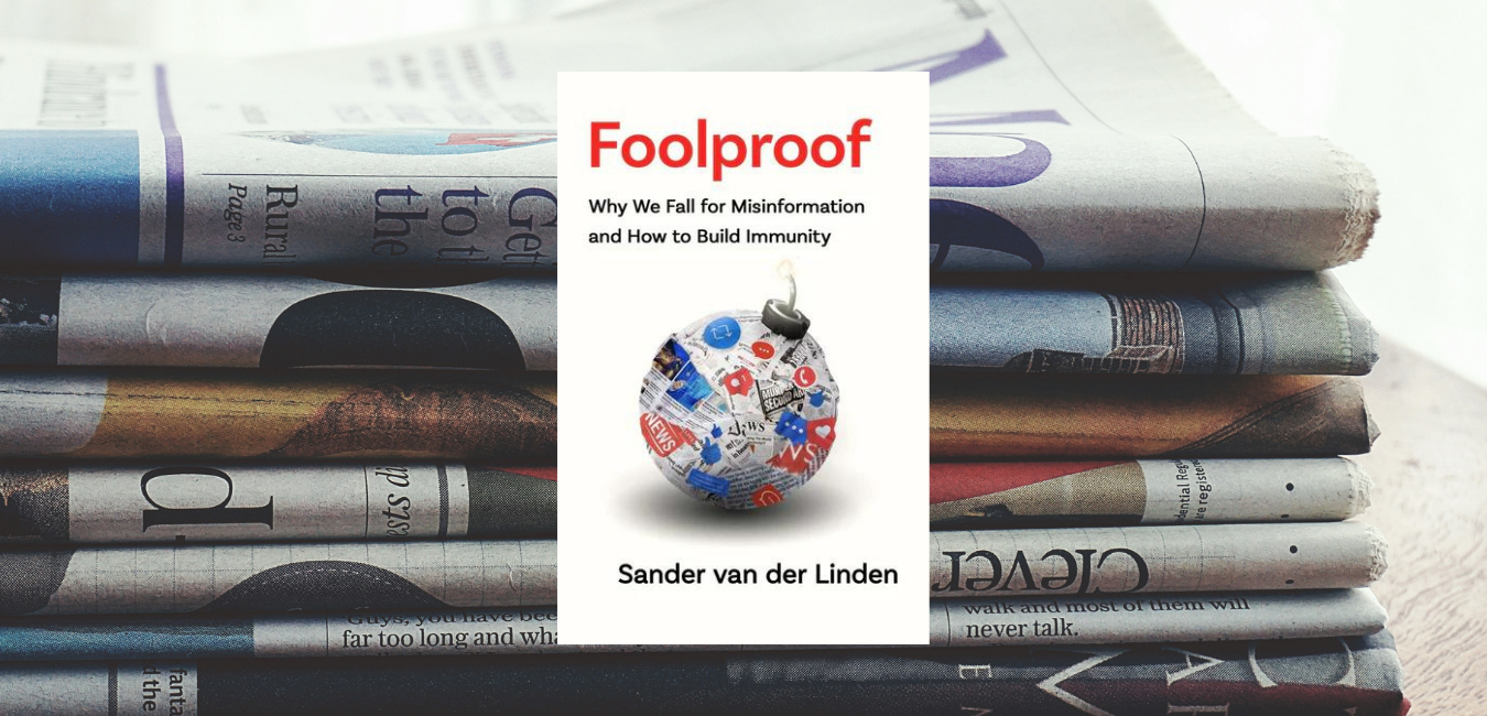 Foolproof: Why We Fall for Misinformation and How to Build Immunity by ...
