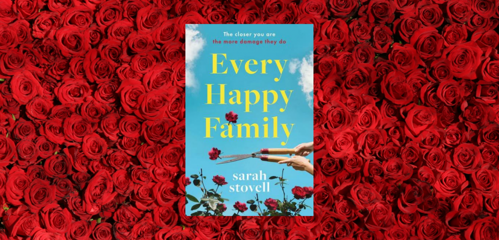 Every Happy Family by Sarah Stovell
