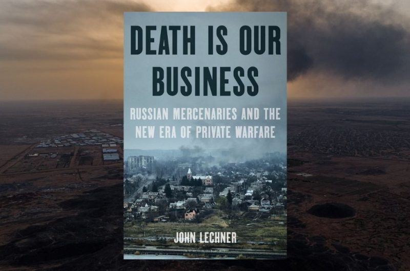 Death is Our Business by John Lechner