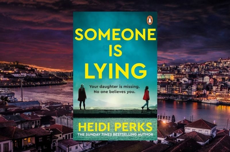 Someone is Lying by Heidi Perks