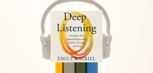 Deep Listening by Emily Kasriel - 9780008653347