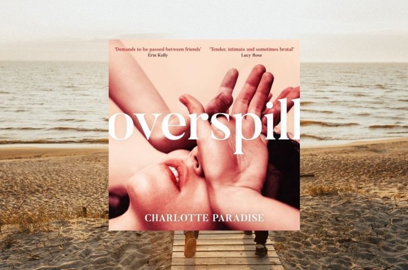 Overspill by Charlotte Paradise - 9780008560027