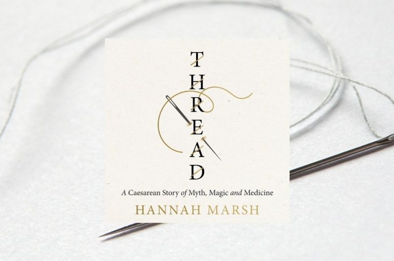 Thread by Hannah Marsh