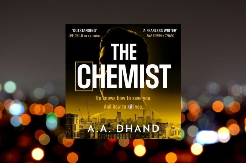 The Chemist by A.A. Dhand - 9780008645823
