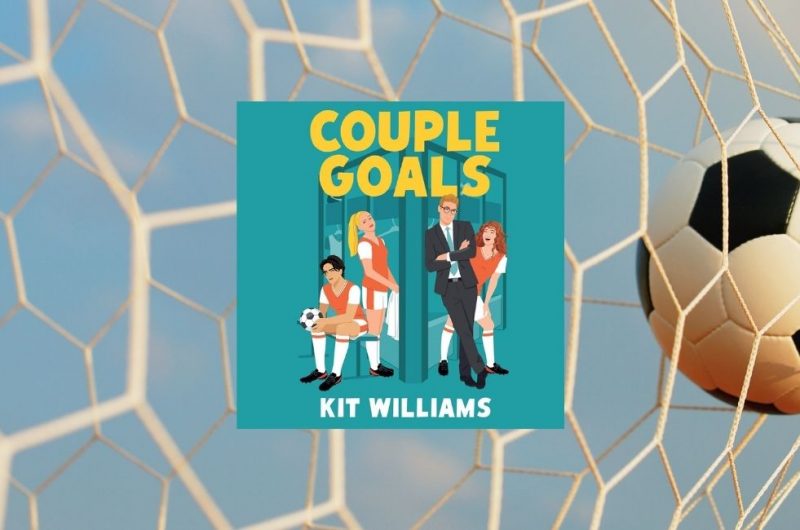 Couple Goals: Good Game Book 1 by Kit Williams