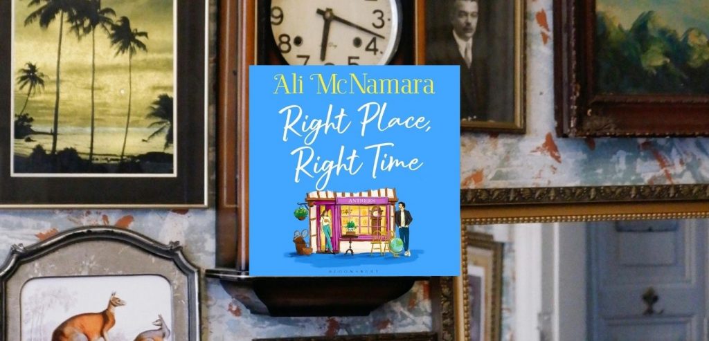 Right Place, Right Time by Ali McNamara - 9781526687050