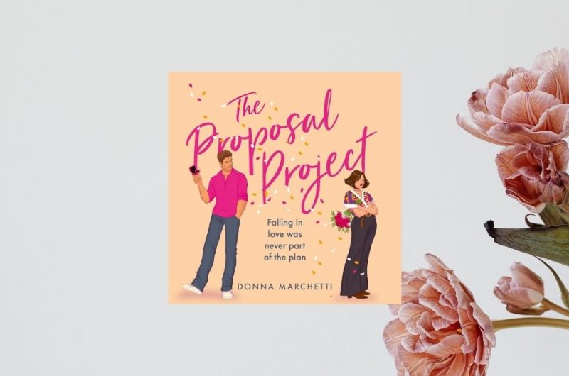 The Proposal Project by Donna Marchetti - 9780008765125