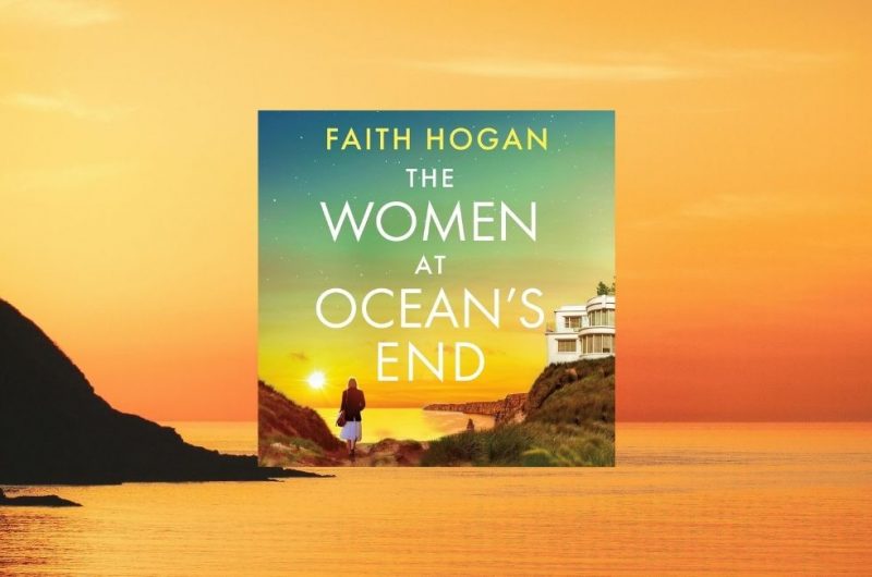 The Women at Ocean’s End by Faith Hogan
