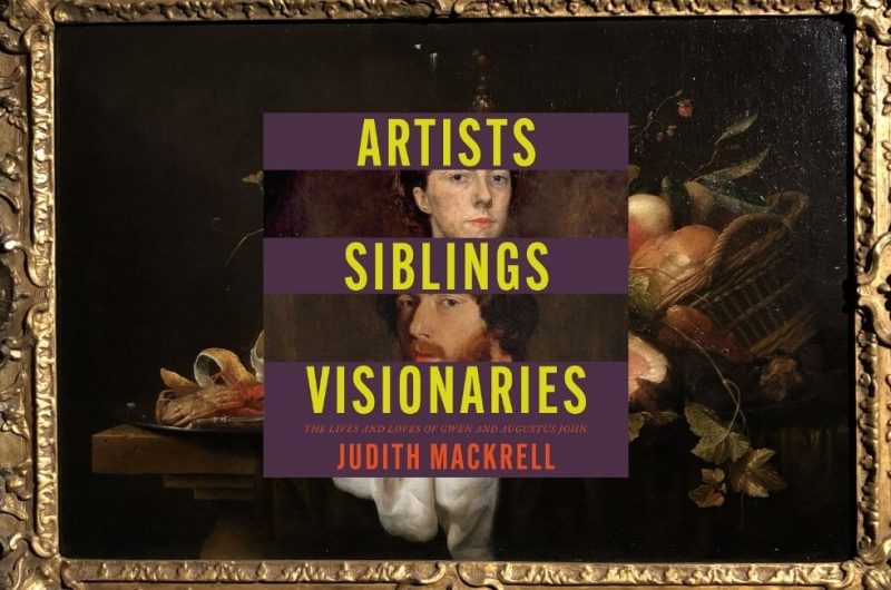 Artists, Siblings, Visionaries by Judith Mackrell - 9781529095876
