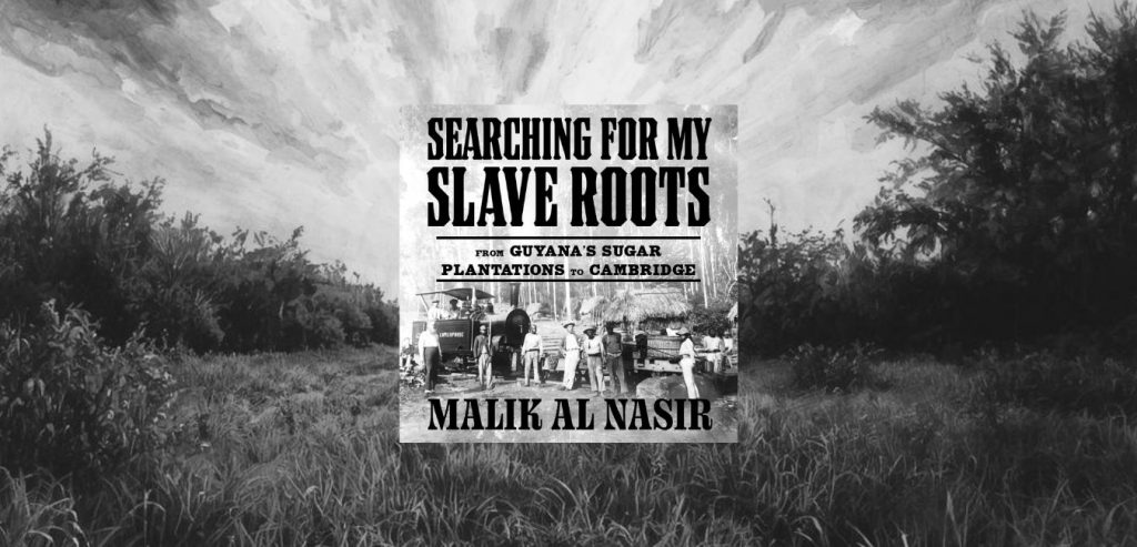 Searching for my Slave Roots by Malik al Nasir - 9780008464516