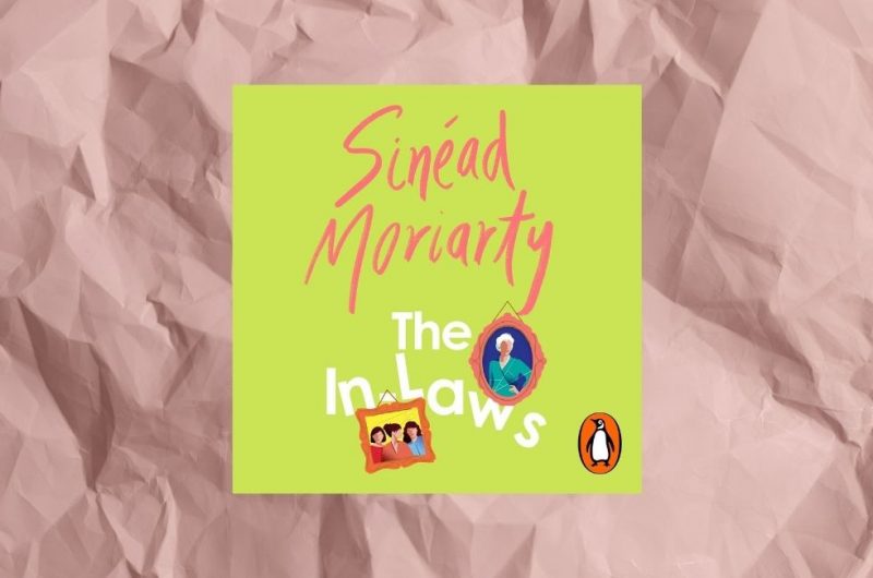 The In-Laws by Sinéad Moriarty - 9781844886944