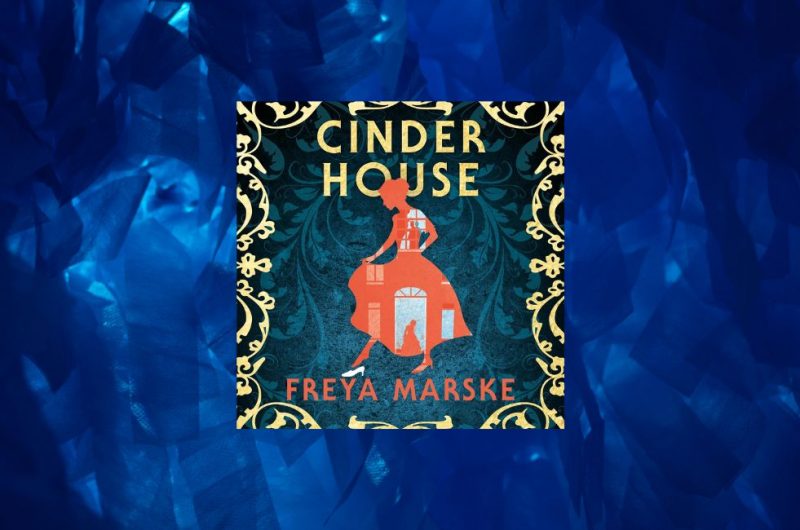 Cinder House by Freya Marske - 9781035039470