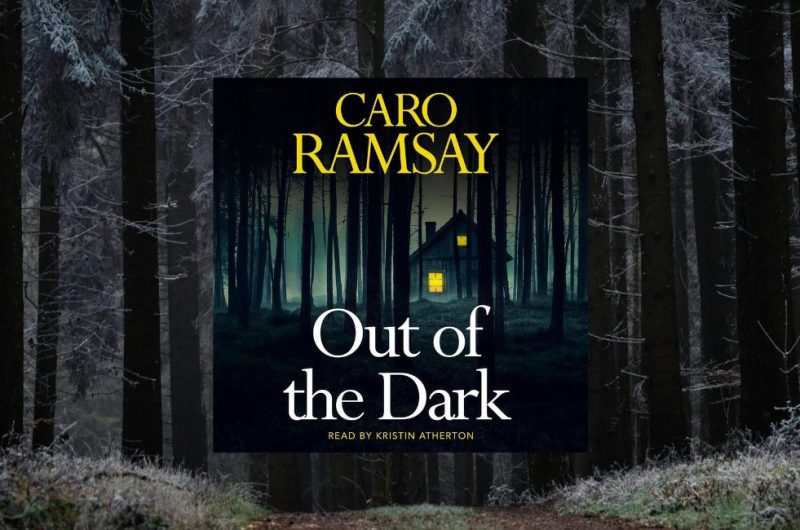 Out of the Dark by Caro Ramsey - 9781837262724
