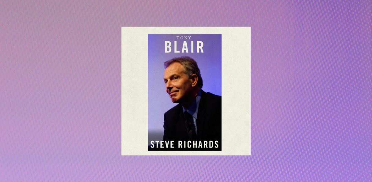Tony Blair by Steve Richards - 9781800754430