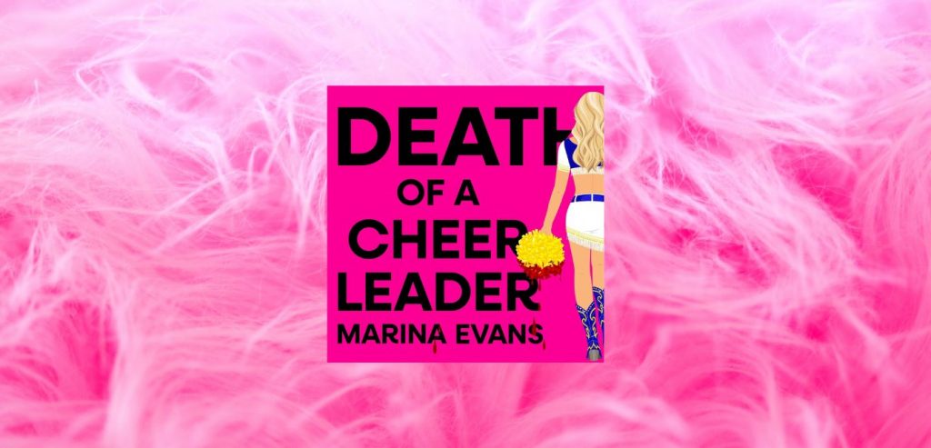 Death of a Cheerleader by Marina Evans - 9781399754286
