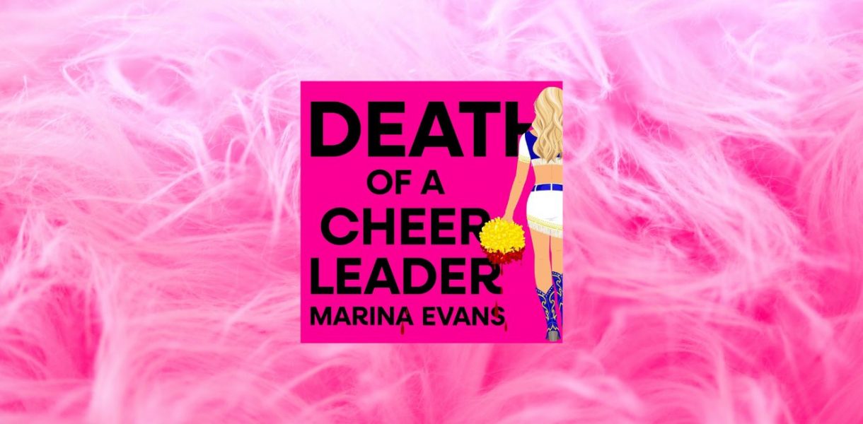 Death of a Cheerleader by Marina Evans - 9781399754286