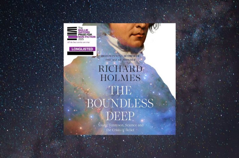 The Boundless Deep: Young Tennyson, Science and the Crisis of Belief by Richard Holmes - 9780008696870