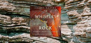 The Whispers of Rock by Anjana Khatwa - 9781405558655