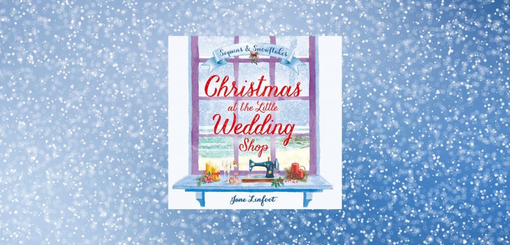 CHRISTMAS AT THE LITTLE WEDDING SHOP by Jane Linfoot