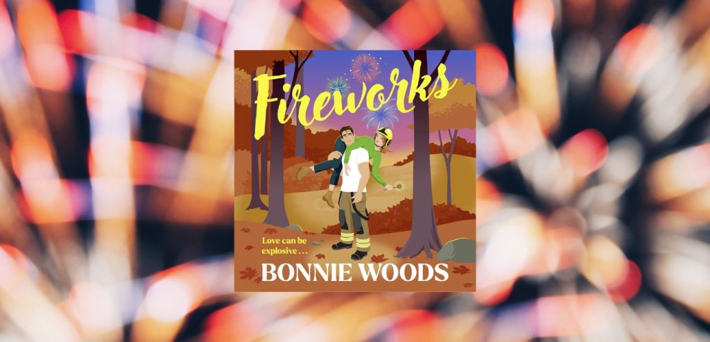 FIREWORKS: Scottish Spice book 2 by Bonnie Woods - 9780008753504
