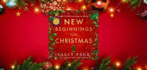 NEW BEGINNINGS FOR CHRISTMAS by Sally Page - 9780008804336