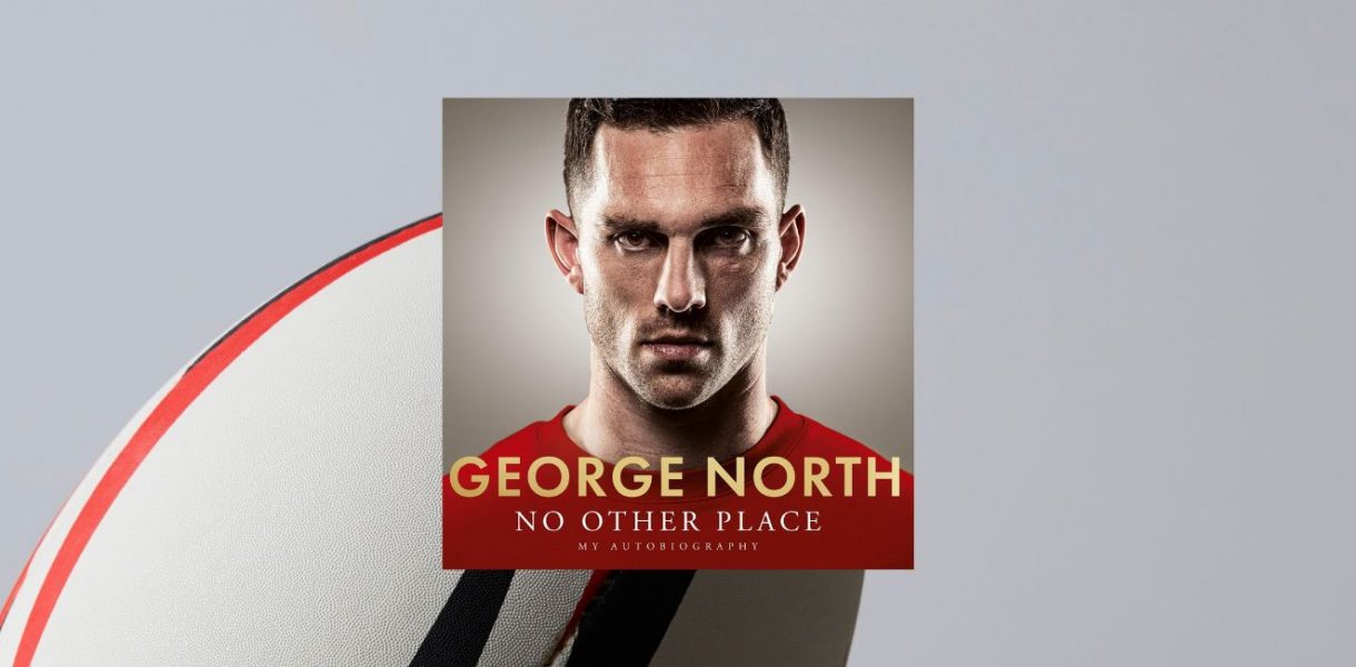 NO OTHER PLACE: My Autobiography by George North