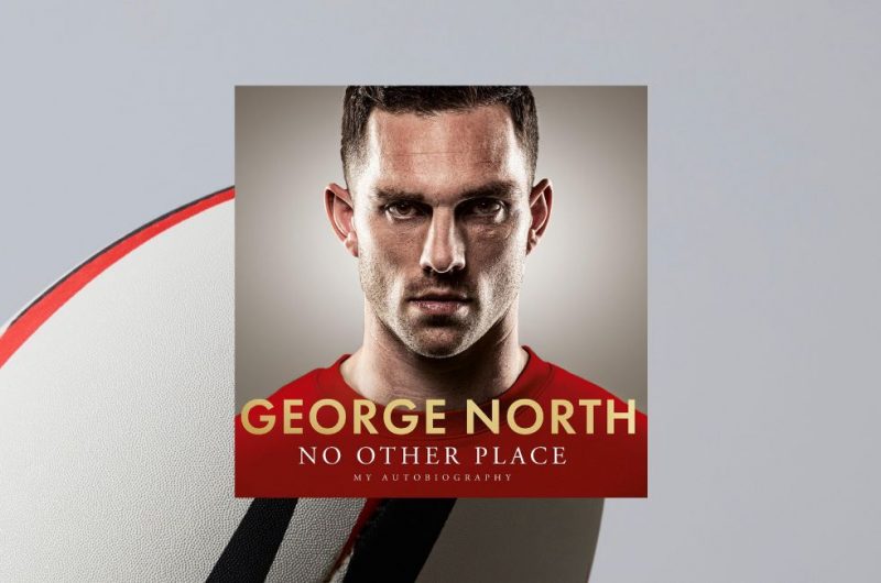 NO OTHER PLACE: My Autobiography by George North