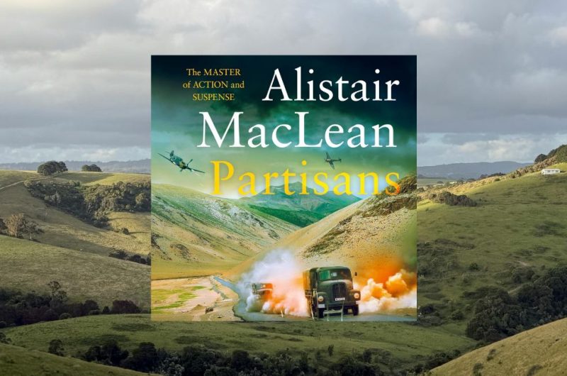 PARTISANS by Alistair Maclean - 9780008769246