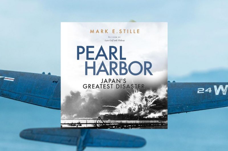 Pearl Harbor: Japan's Greatest Disaster by Mark E. Stille