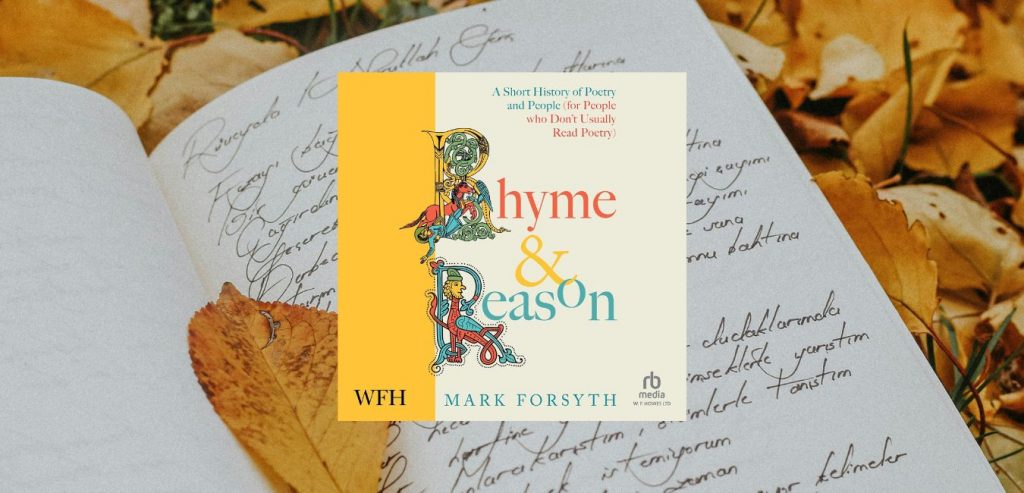 Rhyme and Reason by Mark Forsyth